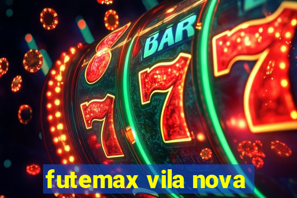 futemax vila nova